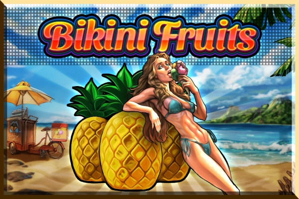Bikini Fruits